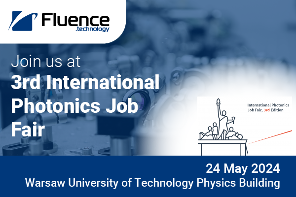 Meet Fluence at 3rd International Photonics Job Fair
